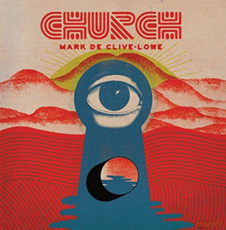 Mark de Clive-Lowe: Church [2xWinyl]