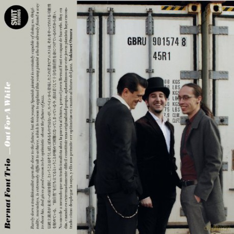 Bernat Font Trio: Out For A While [CD]
