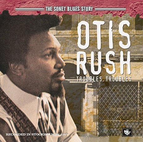 Otis Rush: Sonet Blues Story [CD]
