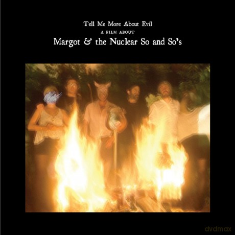 Margot and The Nuclear So and So's: Tell Me More About Evil [2xWinyl]