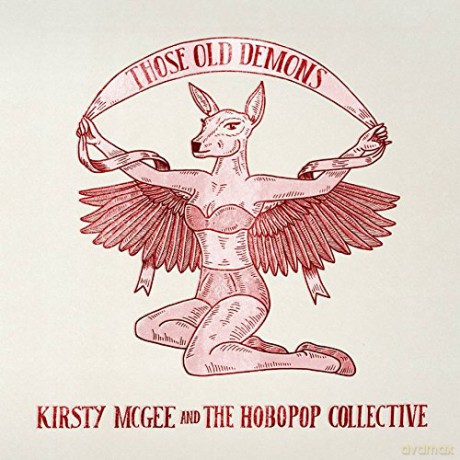 Kirsty Mcgee and The Hobopop Collective: Those Old Demons [Winyl]