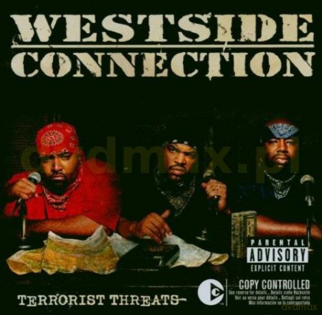 Westside Connection: Terrorist Threats [CD]