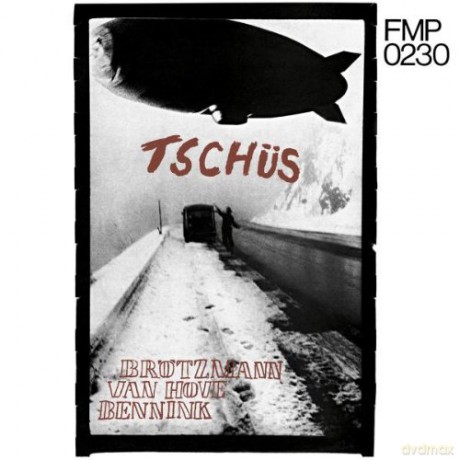Peter Brötzmann/Han Bennink/Van Hove: Tschus [Winyl]