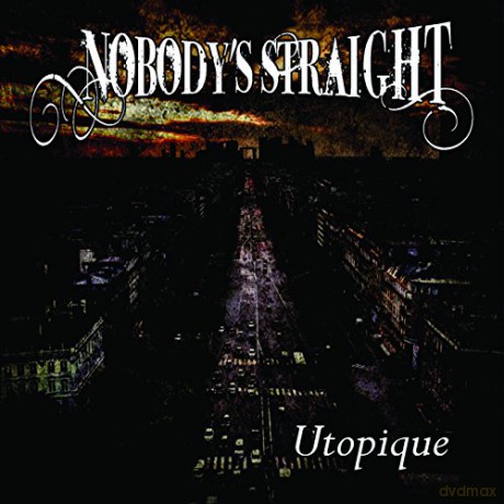Nobody\'s Straight: Utopique [CD]