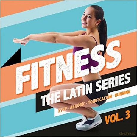 Fitness The Latin Series Vol. 3 [CD]