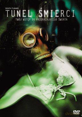 Tunel śmierci [DVD]