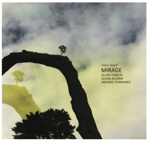 Ellery Eskelin: Mirage [CD]
