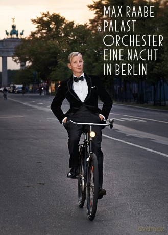 Max Raabe: Eine Nacht In Berlin [DVD]