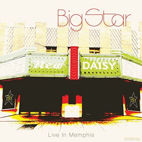 Big Star: Live In Memphis [CD]
