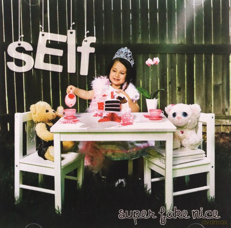 Self: Super Fake Nice [CD]
