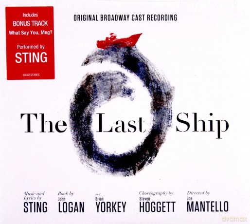 The Last Ship (Original Brodway Cast Recording) [CD]