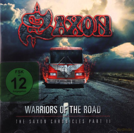 Saxon: Warriors Of The Road - The Saxon Chronicles [CD]+[2DVD]