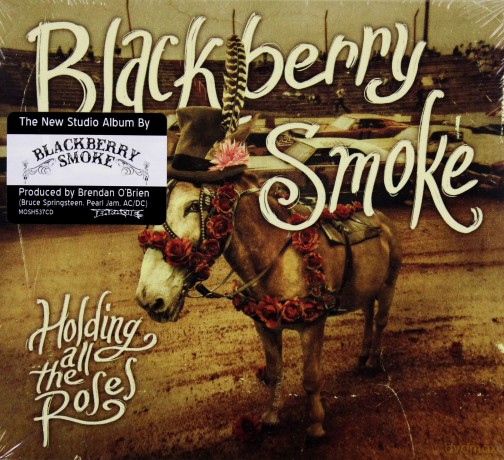 Blackberry Smoke: Holding All The Roses (digipack) [CD]