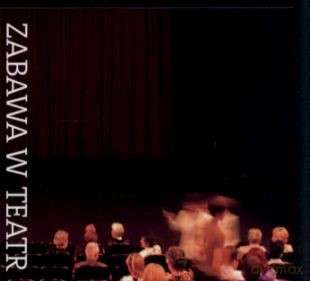 Zabawa W Teatr [KSIĄŻKA]