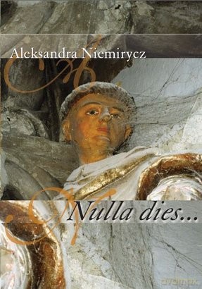 Nulla Dies - Niemirycz Aleksander [KSIĄŻKA]