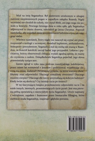 Chłopak, Który Spotkał Jezusa. Segatashya Z Kibeho - Ilibagioza Imma [KSIĄŻKA]