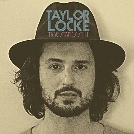 Taylor Locke: Time Stands Still [CD]