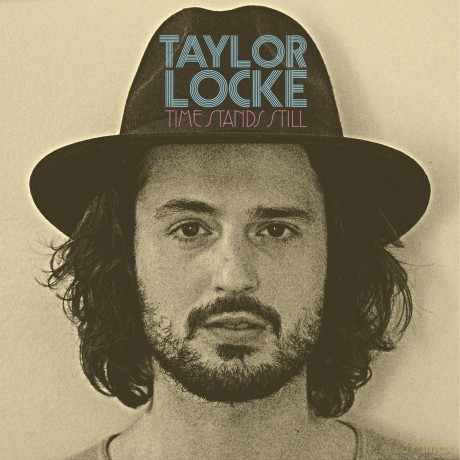Taylor Locke: Time Stands Still [CD]