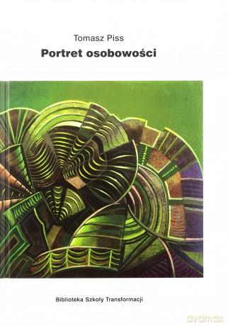 Portret Osobowości - Piss Tomasz [KSIĄŻKA]