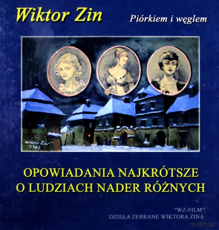 Opowiadania Najkrótsze O Ludziach Nader Różnych - Wiktor Zin [KSIĄŻKA]