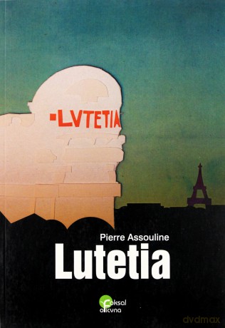 Lutetia - Assouline Pierr [KSIĄŻKA]