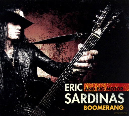 Eric Sardinas And Big Motor: Boomerang [CD]