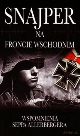 Snajper Na Froncie Wschodnim - Wacker Albrecht [KSIĄŻKA]