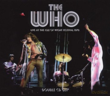 Who: Live At Isle Of Wight [2CD]