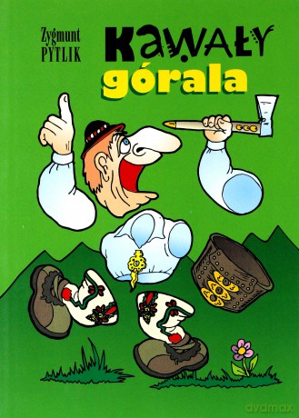 Kawały Górala - Pytlik Zygmunt [KSIĄŻKA]