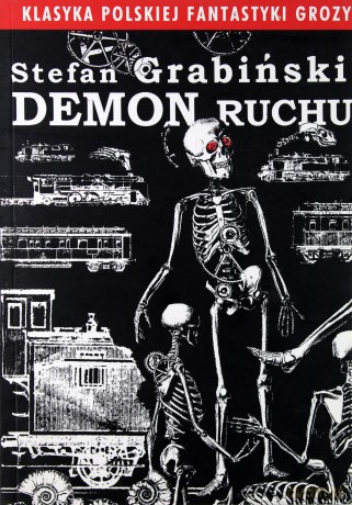 Demon Ruchu - Grabiński Stefan [KSIĄŻKA]