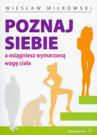Poznaj Siebie - Miłkowski Wiesław [KSIĄŻKA]