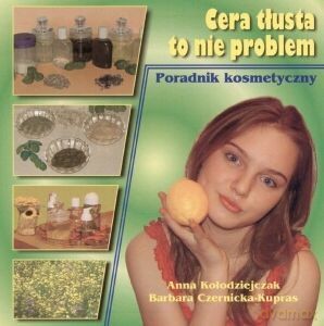 Cera Tłusta To Nie Problem [KSIĄŻKA]
