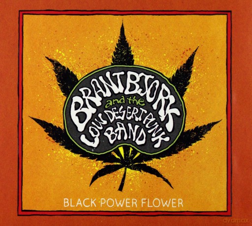 Brant Bjork And The Low Desert Punk Band: Black Power Flower (Limited Edition) [CD]
