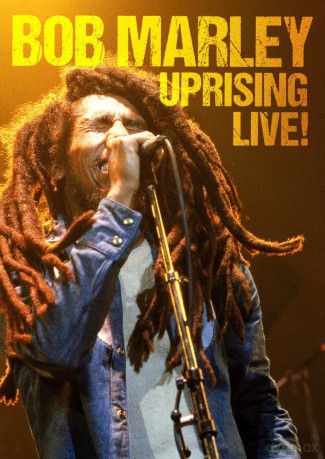 Bob Marley: Uprising Live [DVD]