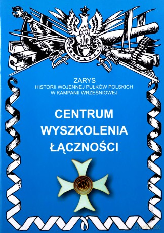 Centrum Wyszkolenia Łączności - Pakuła Mirosław [KSIĄŻKA]