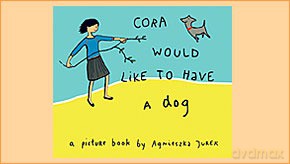 Cora Would Like To Have A Dog Seria Jaskółki - Agnieszka Jurek [KSIĄŻKA]
