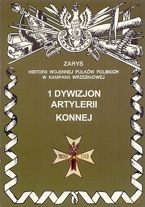 1 Dywizjon Artylerii Konnej - Zarzycki Piotr [KSIĄŻKA]
