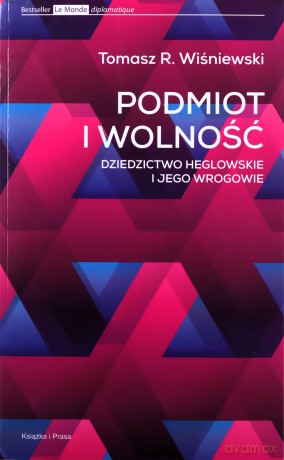 Podmiot I Wolność - Wiśniewski Tomasz [KSIĄŻKA]