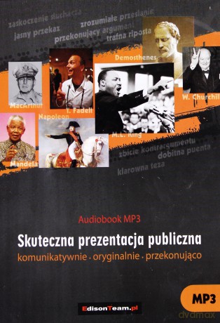 Skuteczna Prezentacja Publiczna Mp3 - Nakonieczny Grzegorz, Stączek Marek [KSIĄŻKA]