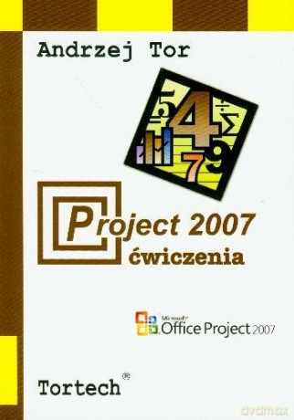 Projekt 2007 Ćwiczenia - Tor Andrzej [KSIĄŻKA]