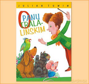 O Panu Tralalińskim - Julian Tuwim [KSIĄŻKA]