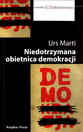 Niedotrzymana Obietnica Demokracji - Mjarti Urs [KSIĄŻKA]