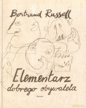 Elementarz Dobrego Obywatela - Russel Bertrand [KSIĄŻKA]