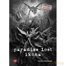 Paradise Lost. Ikona - Tomasz Jeleniewski [KSIĄŻKA]