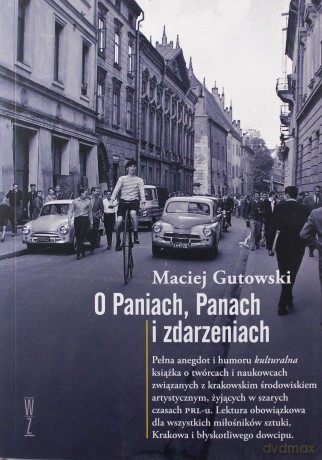 O Paniach, Panach I Zdarzeniach - Gutowski Maciej [KSIĄŻKA]