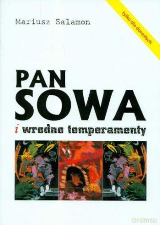 Pan Sowa I Wredne Temperamenty - Salamon Mariusz [KSIĄŻKA]