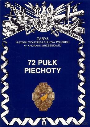 72 Pułk Piechoty - Przybyszewski Stanisław [KSIĄŻKA]