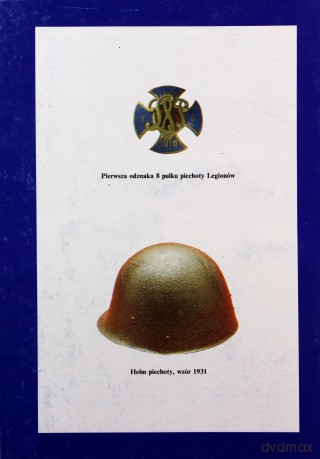 8 Pułk Piechoty Legionów - Odziemkowski Janusz [KSIĄŻKA]