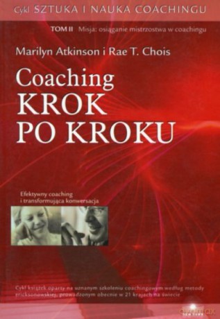 Coaching Krok Po Kroku - Atkinson M.Chois [KSIĄŻKA]