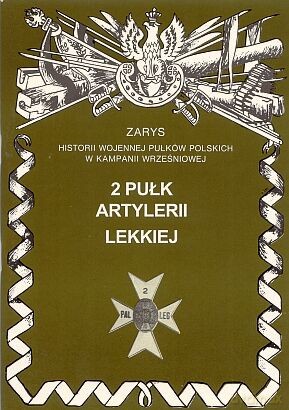 2 Pułk Artylerii Lekkiej - Zarzycki Piotr [KSIĄŻKA]